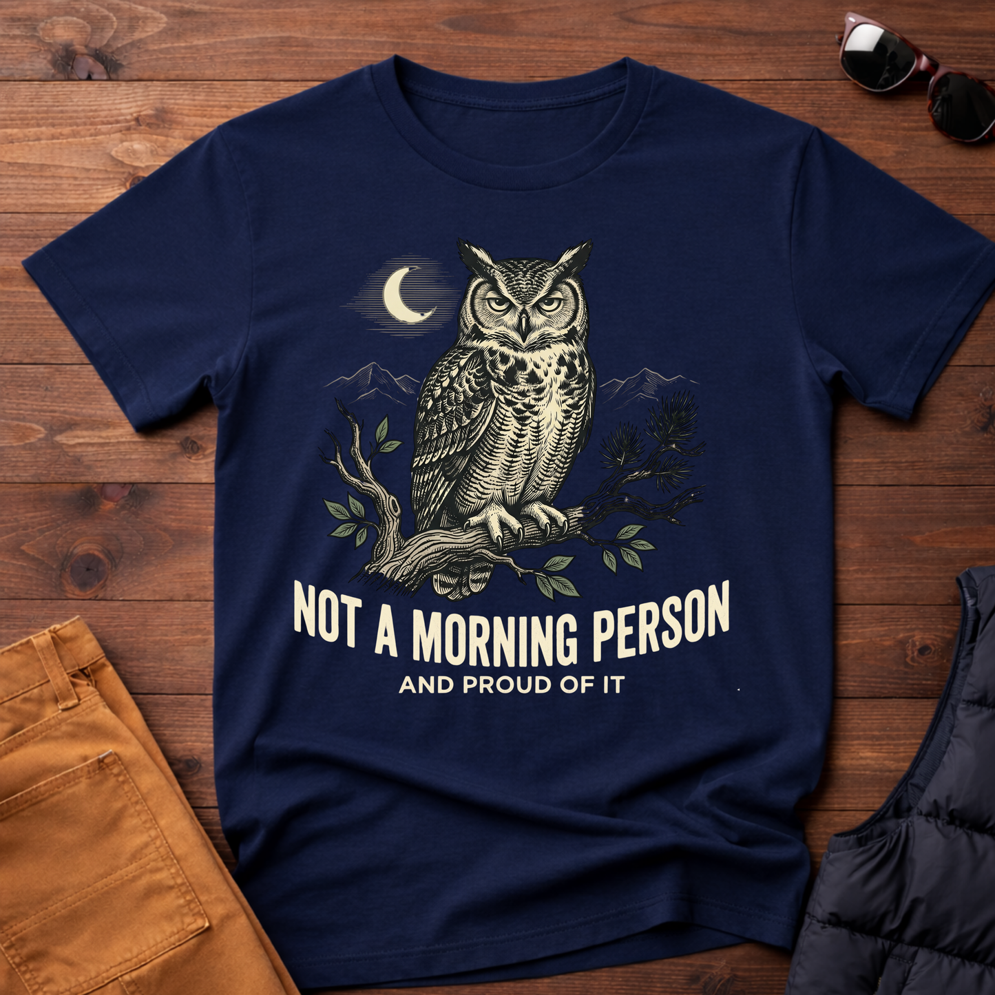 Not A Morning Person And Proud Of It T-Shirt