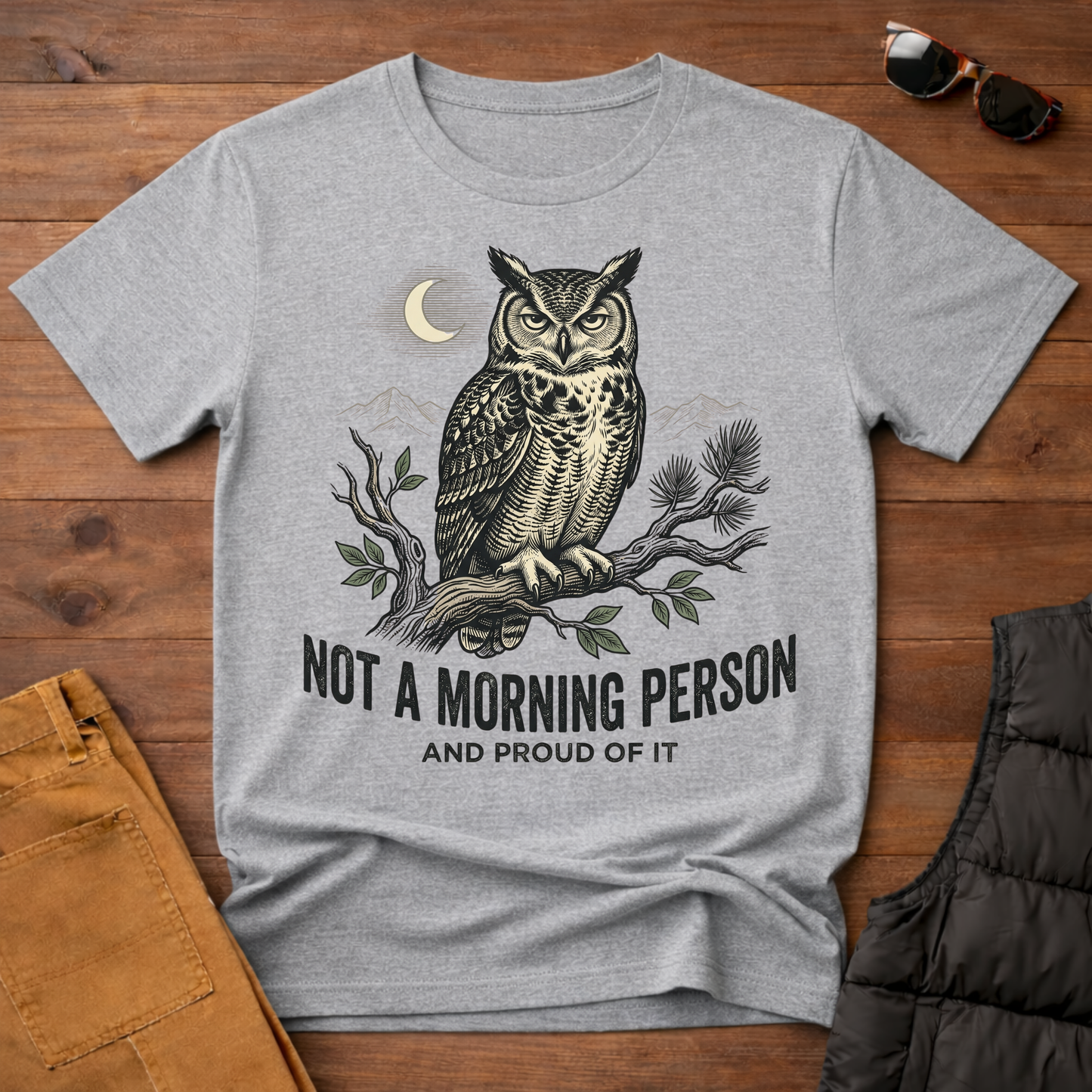 Not A Morning Person And Proud Of It T-Shirt