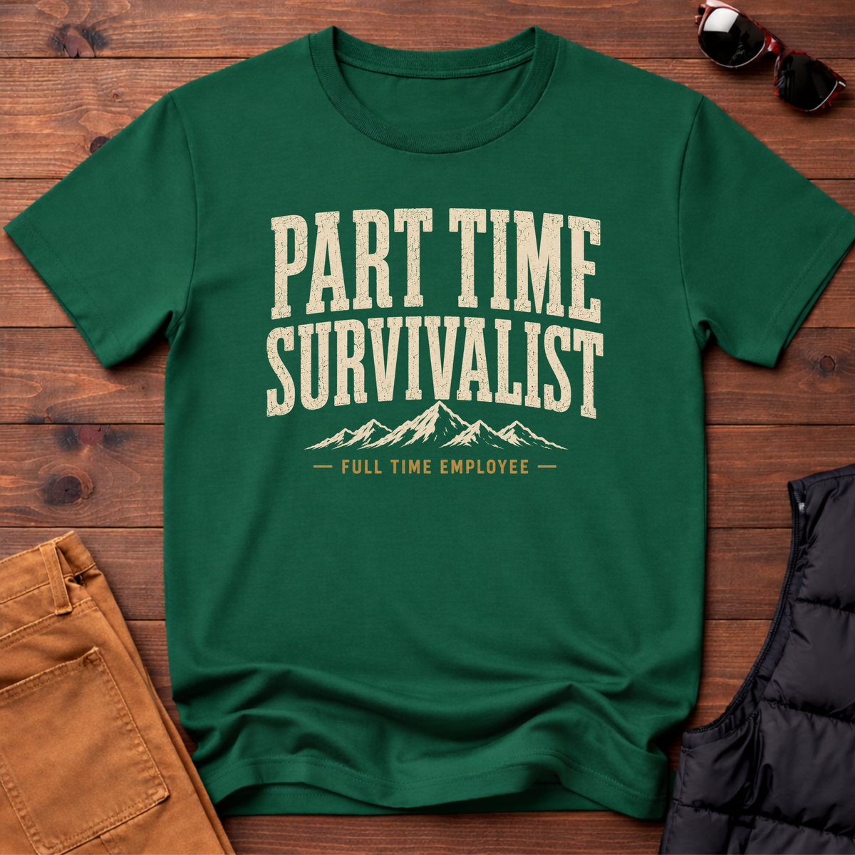 Part Time Survivalist Full Time Employee T-Shirt