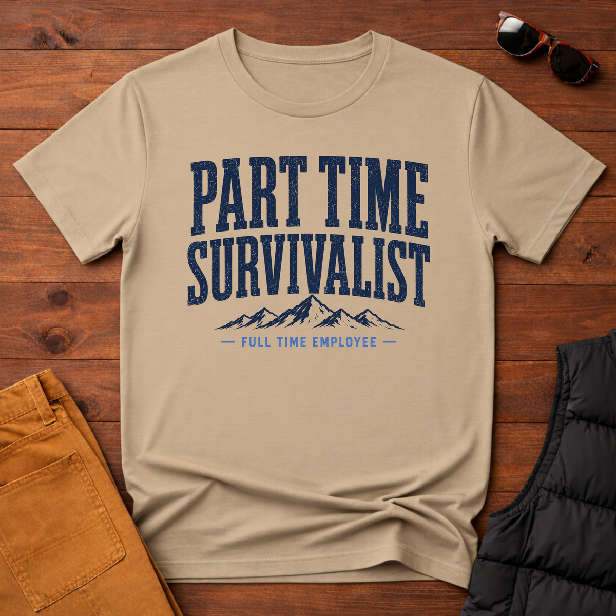 Part Time Survivalist Full Time Employee T-Shirt