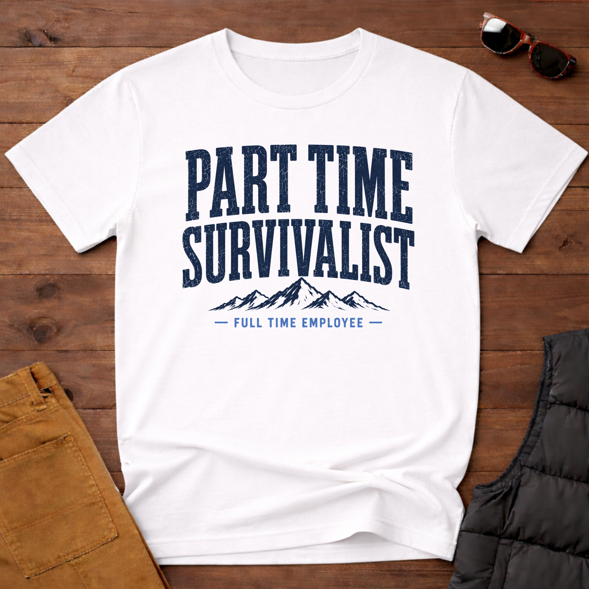 Part Time Survivalist Full Time Employee T-Shirt