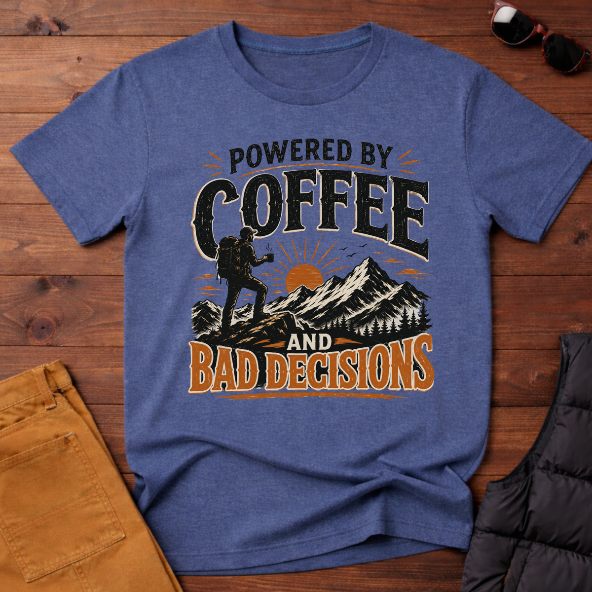 Powered By Coffee And Bad Decisions T-Shirt
