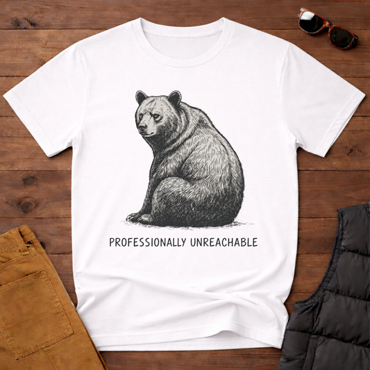 Professionally Unreachable  T-Shirt