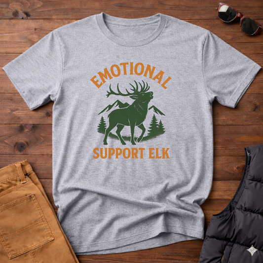 Emotional Support Elk T-Shirt