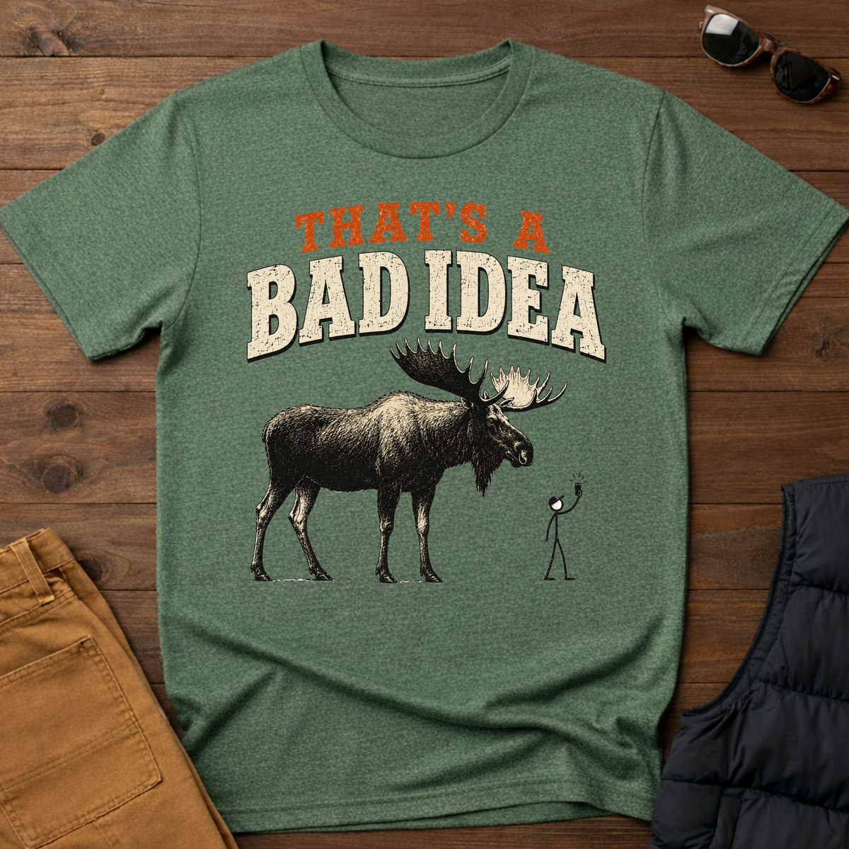 That's A Bad Idea T-Shirt