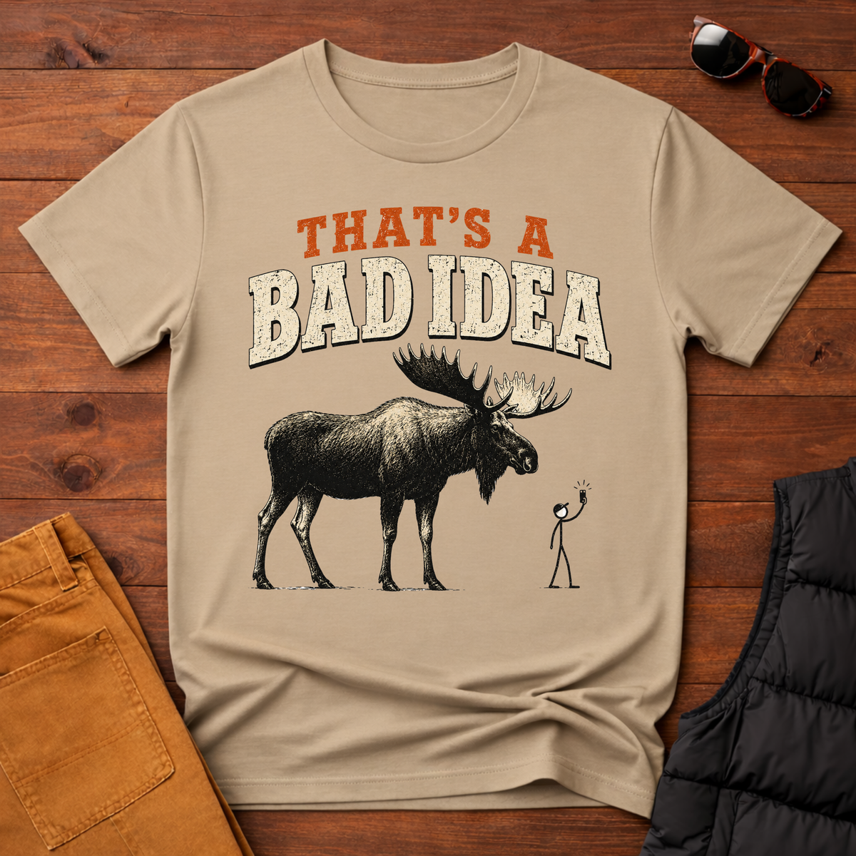 That's A Bad Idea T-Shirt