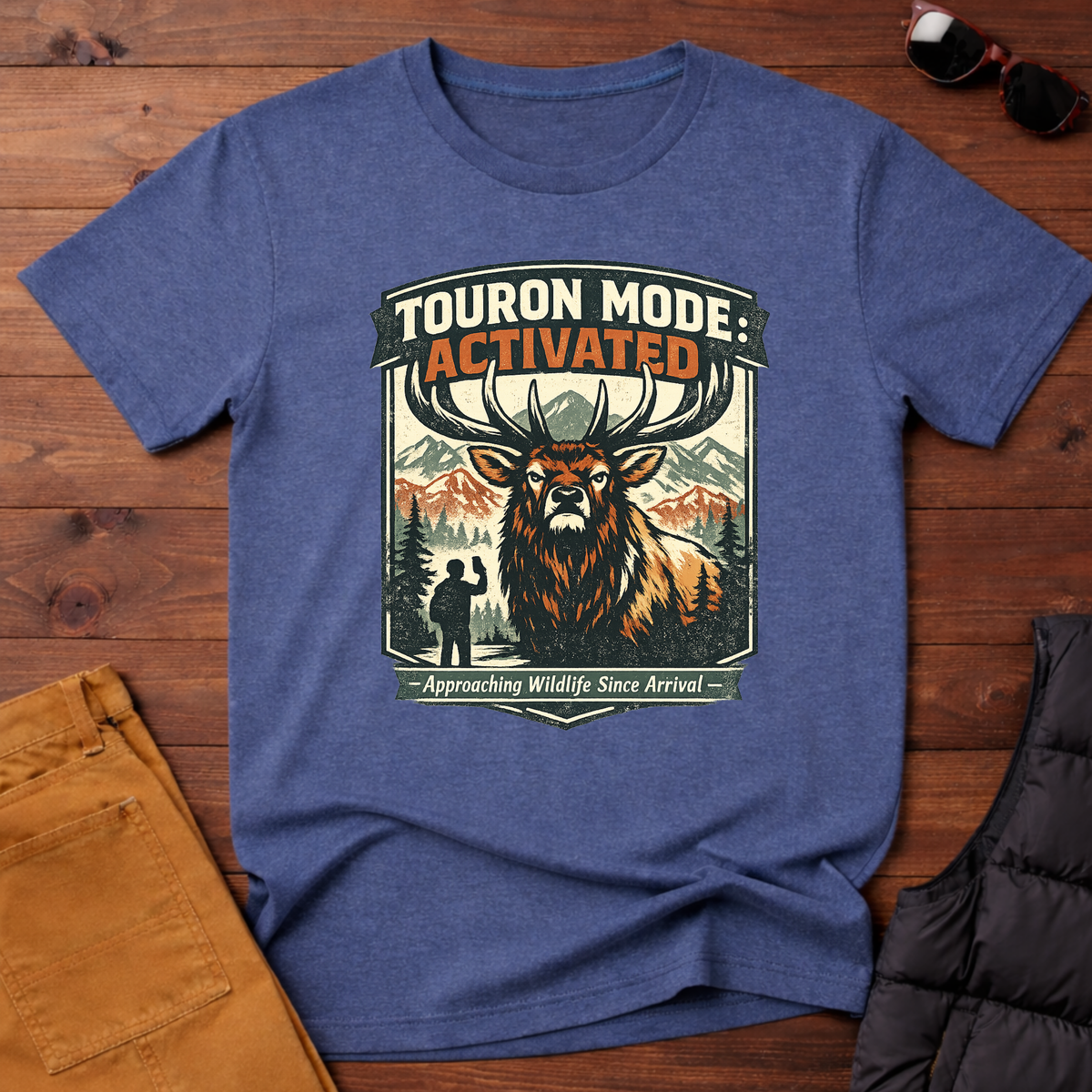 Touron Mode: Activated – Approaching Wildlife Since Arrival Elk T-Shirt
