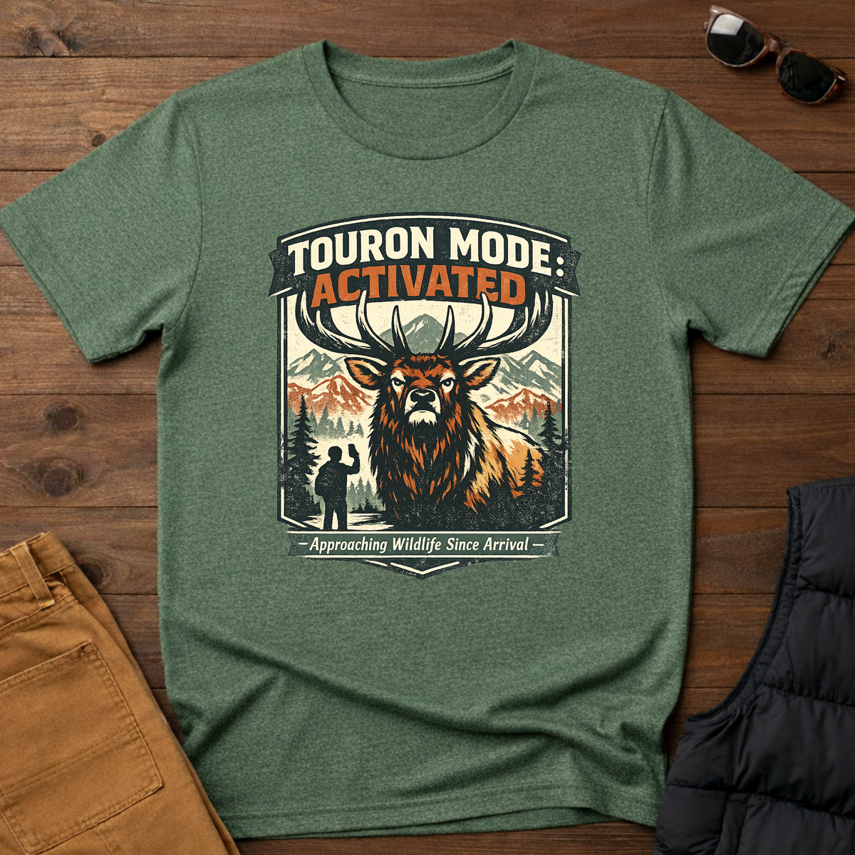 Touron Mode: Activated – Approaching Wildlife Since Arrival Elk T-Shirt
