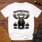 Unapproachable By Nature T-Shirt