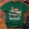 Zero Interest In Your Meeting T-Shirt