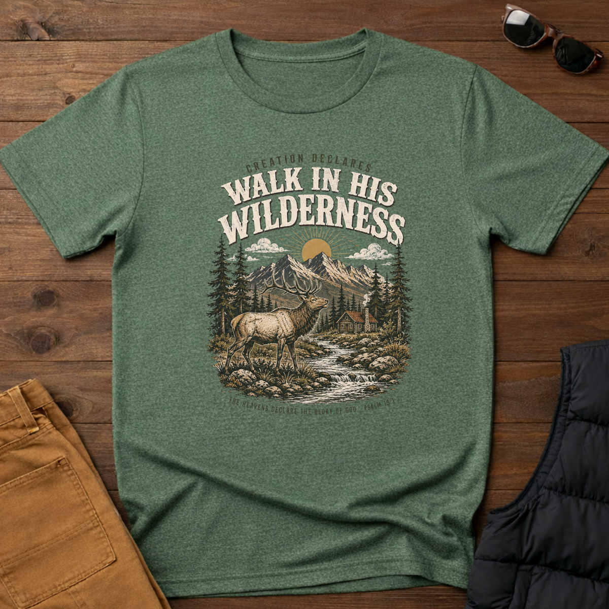 Walk in His Wilderness T-Shirt