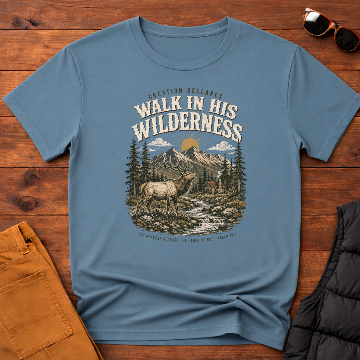 Walk in His Wilderness T-Shirt