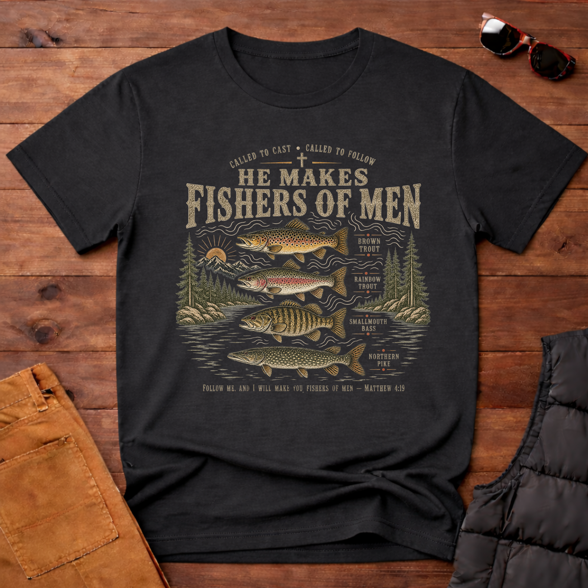 He Makes Fishers of Men T-Shirt