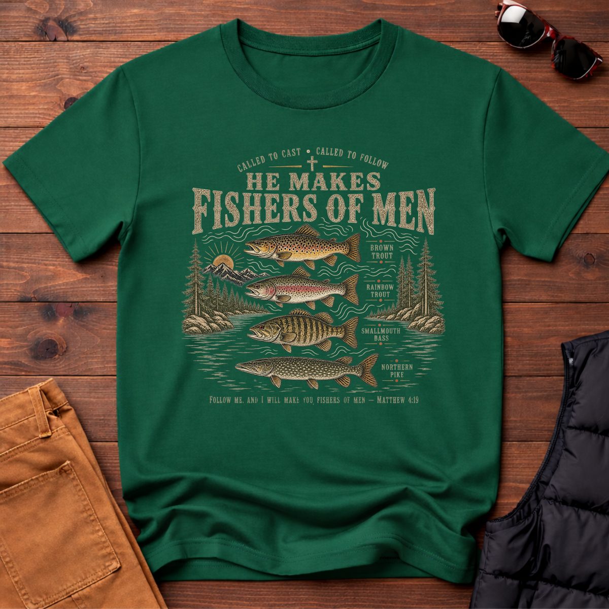 He Makes Fishers of Men T-Shirt