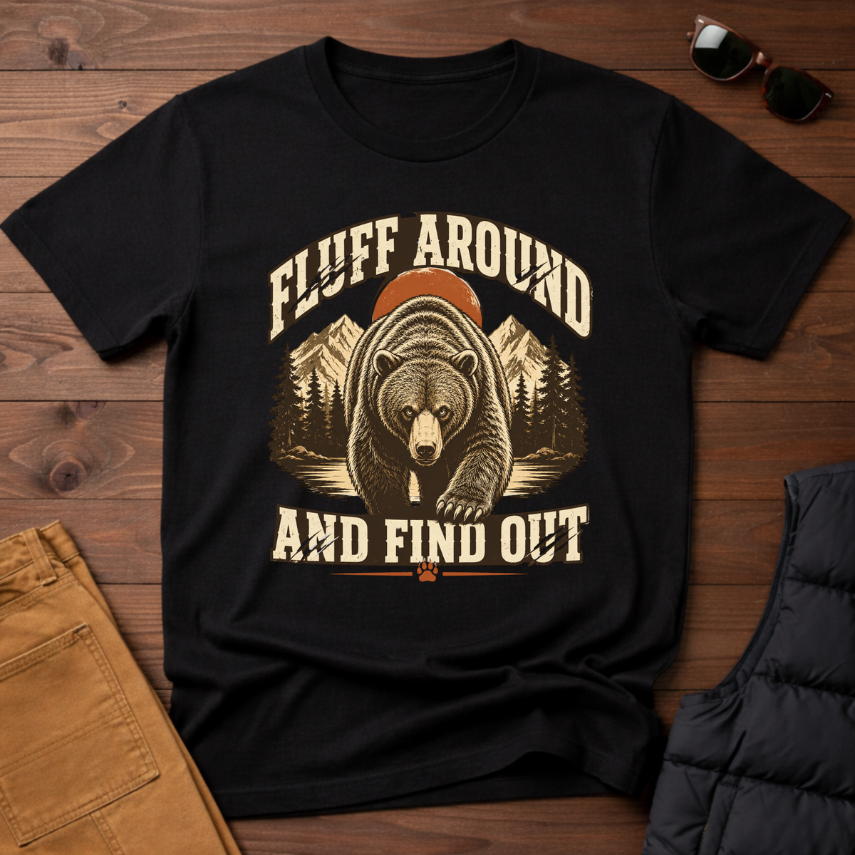Fluff Around And Find Out T-Shirt