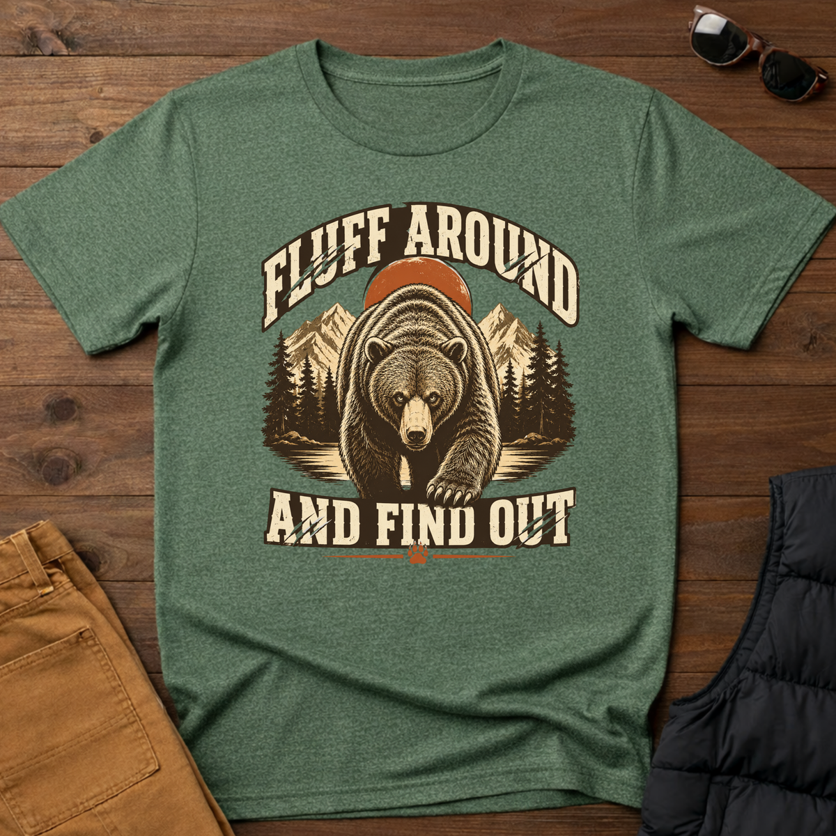 Fluff Around And Find Out T-Shirt