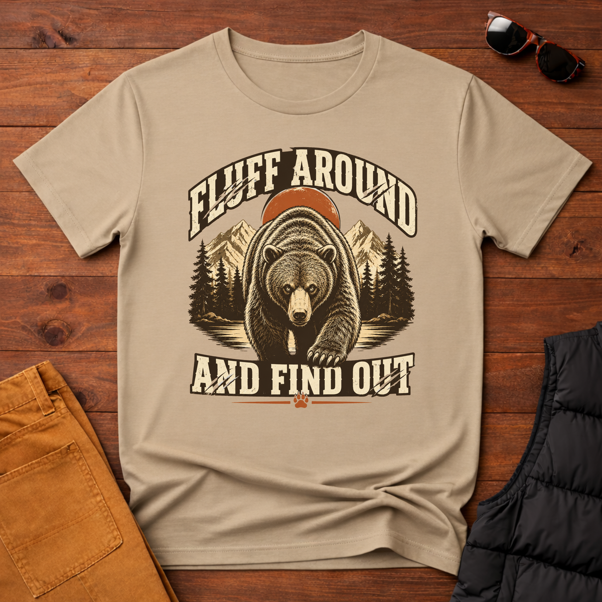 Fluff Around And Find Out T-Shirt