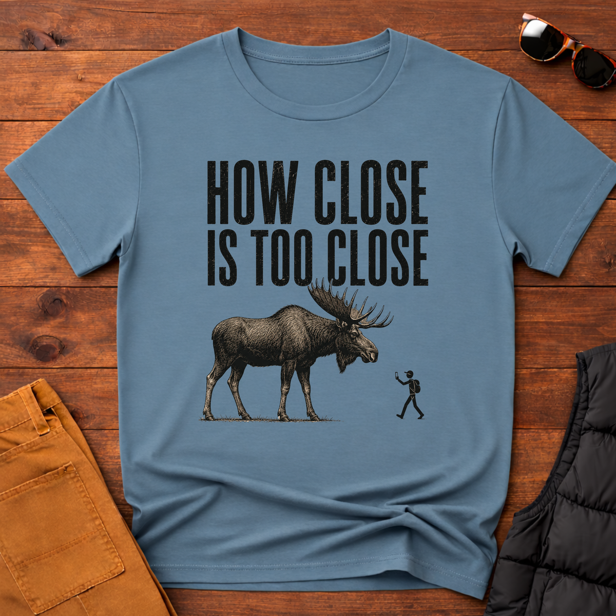 How Close Is Too Close T-Shirt