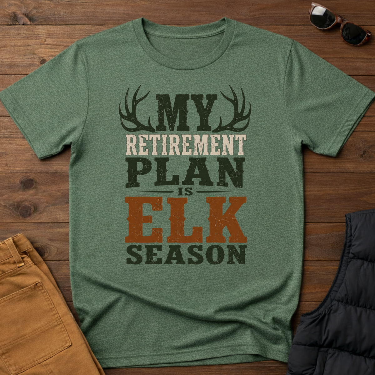 My Retirement Plan Is Elk Season T-Shirt