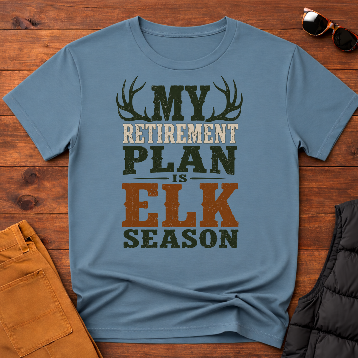 My Retirement Plan Is Elk Season T-Shirt