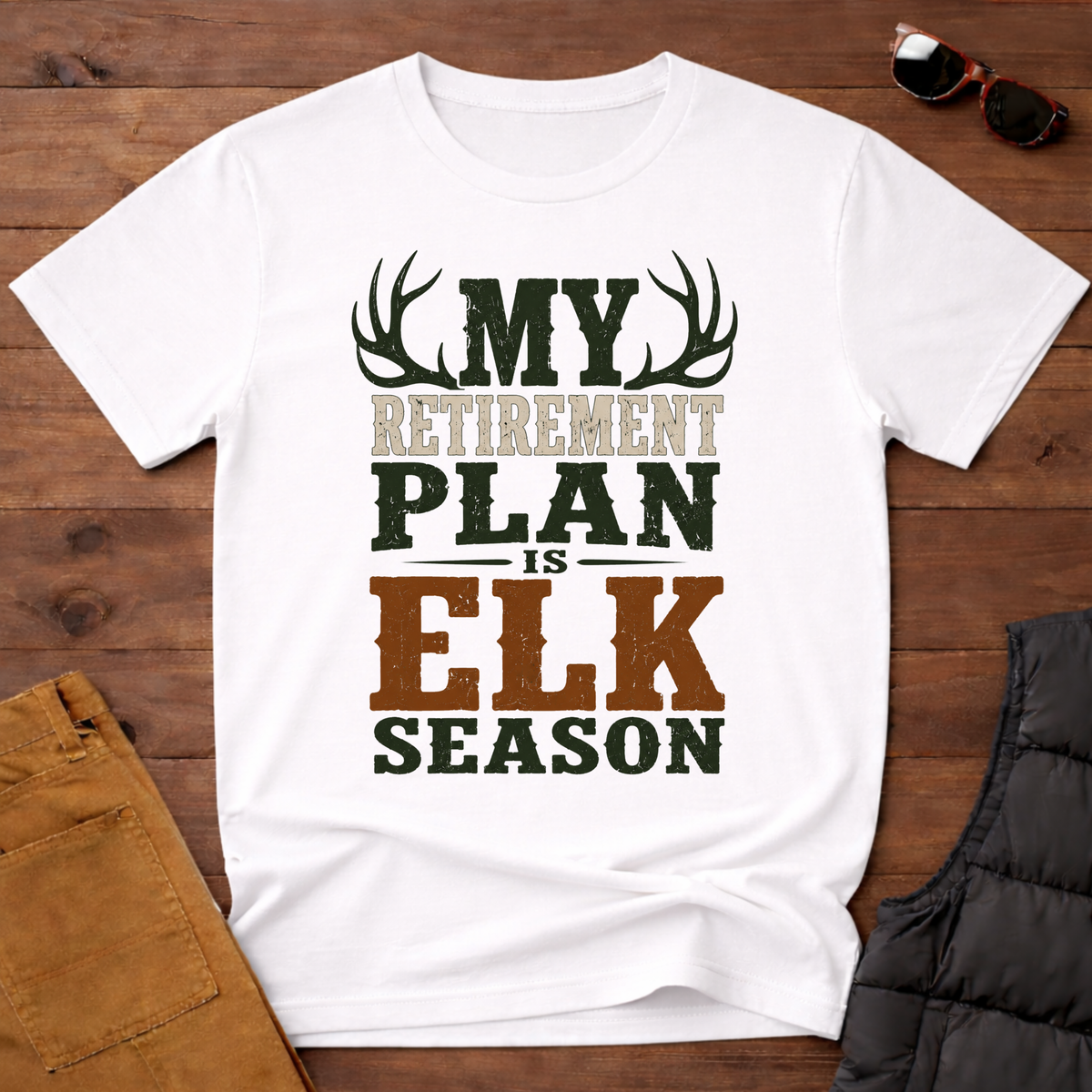 My Retirement Plan Is Elk Season T-Shirt