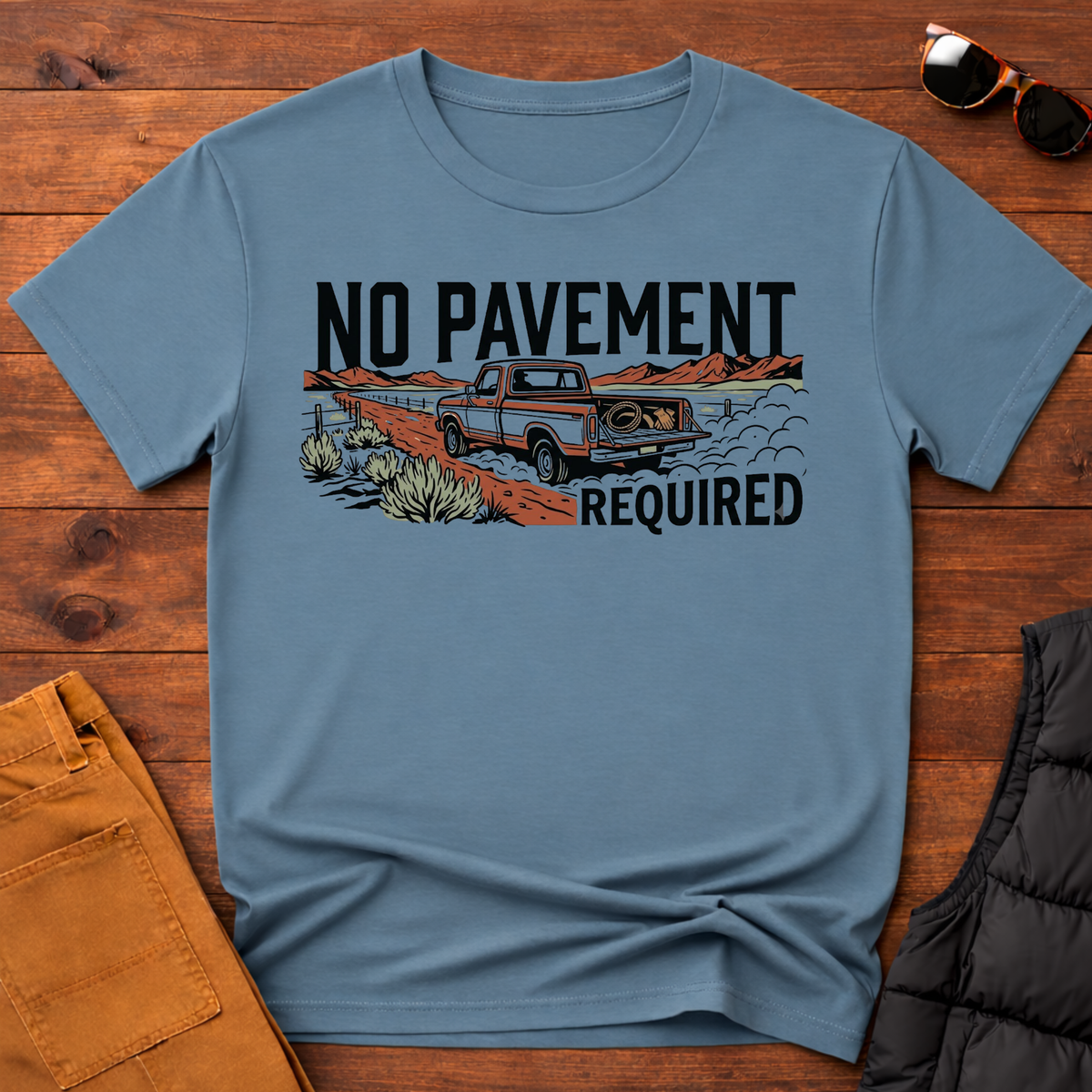 No Pavement Required T-Shirt