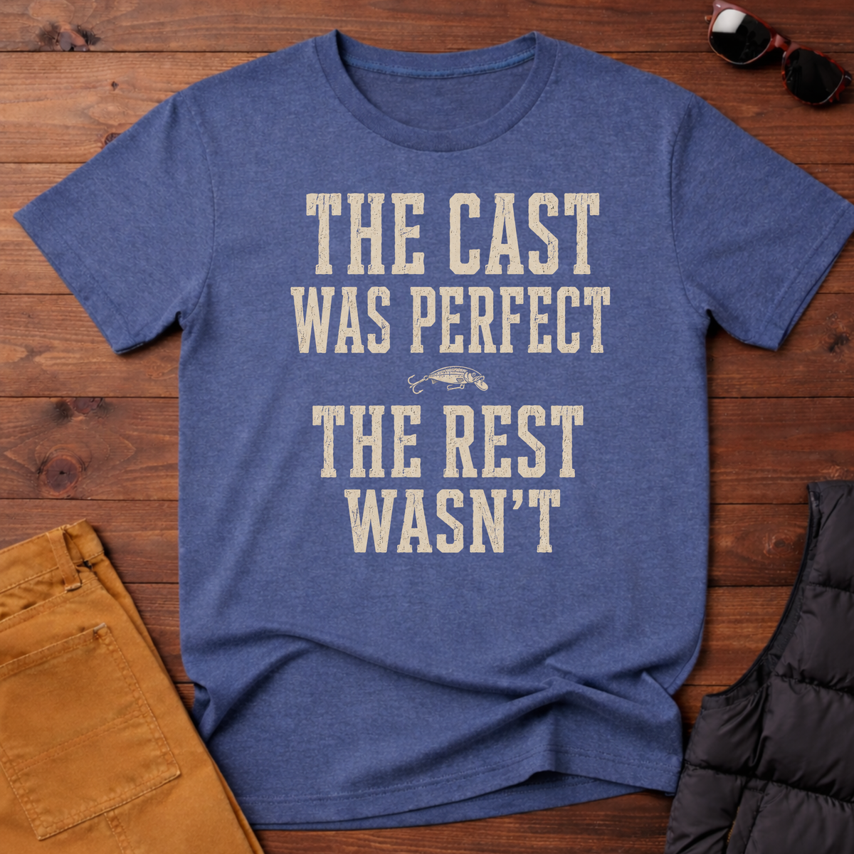The Cast Was Perfect The Rest Wasn't T-Shirt