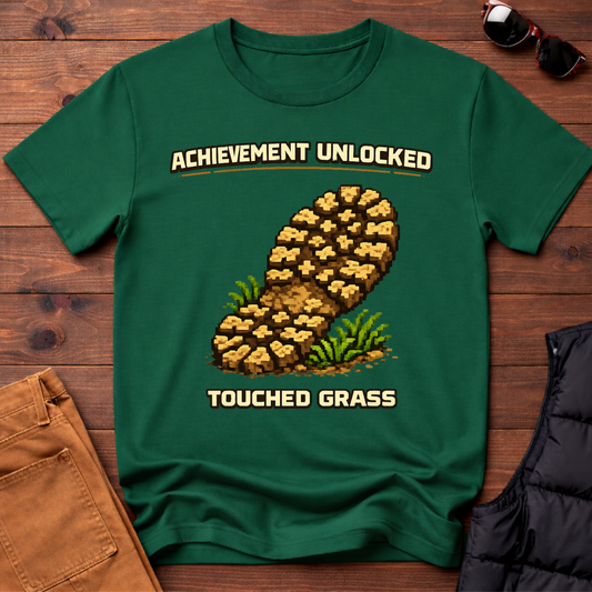 Achievement Unlocked Touched Grass T-Shirt