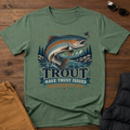 Trout Have Trust Issues Because Of Me T-Shirt
