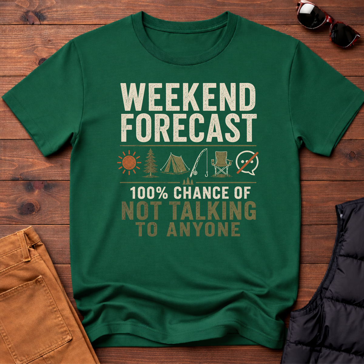 Weekend Forecast 100% Chance Of Not Talking To Anyone T-Shirt