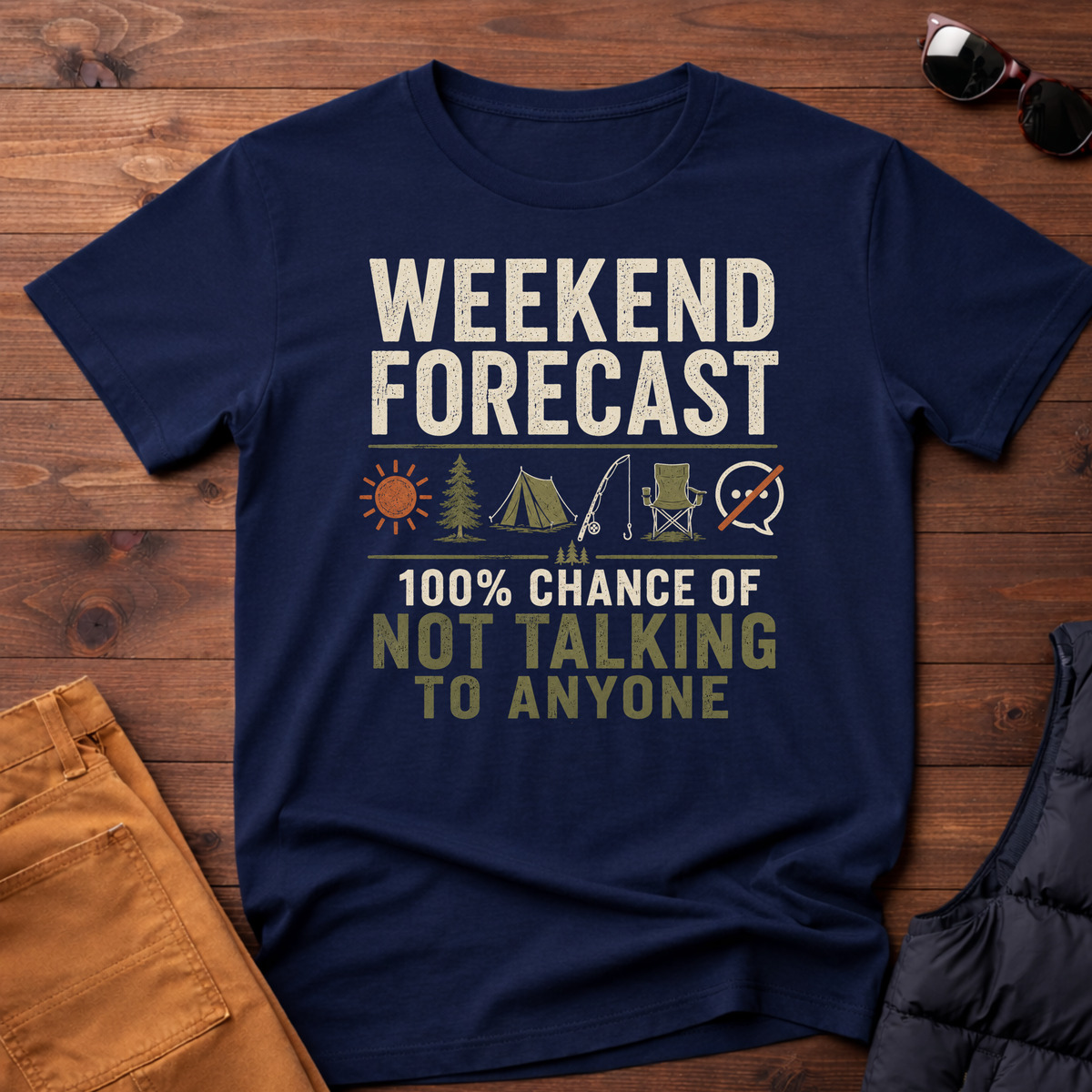 Weekend Forecast 100% Chance Of Not Talking To Anyone T-Shirt