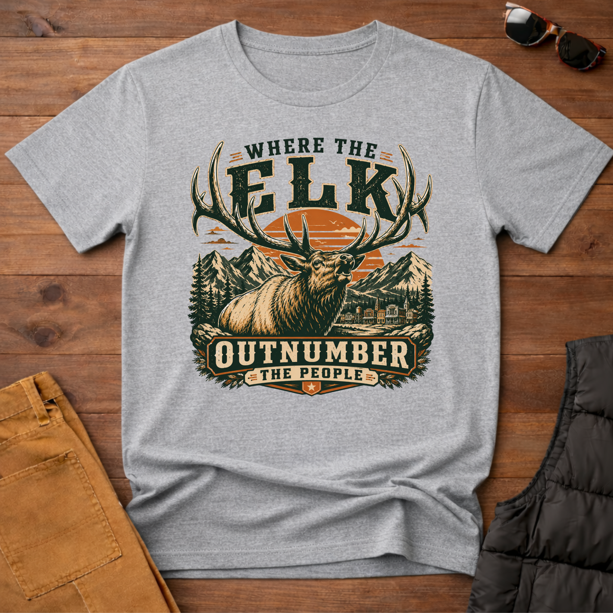 Where the Elk Outnumber the People T-Shirt